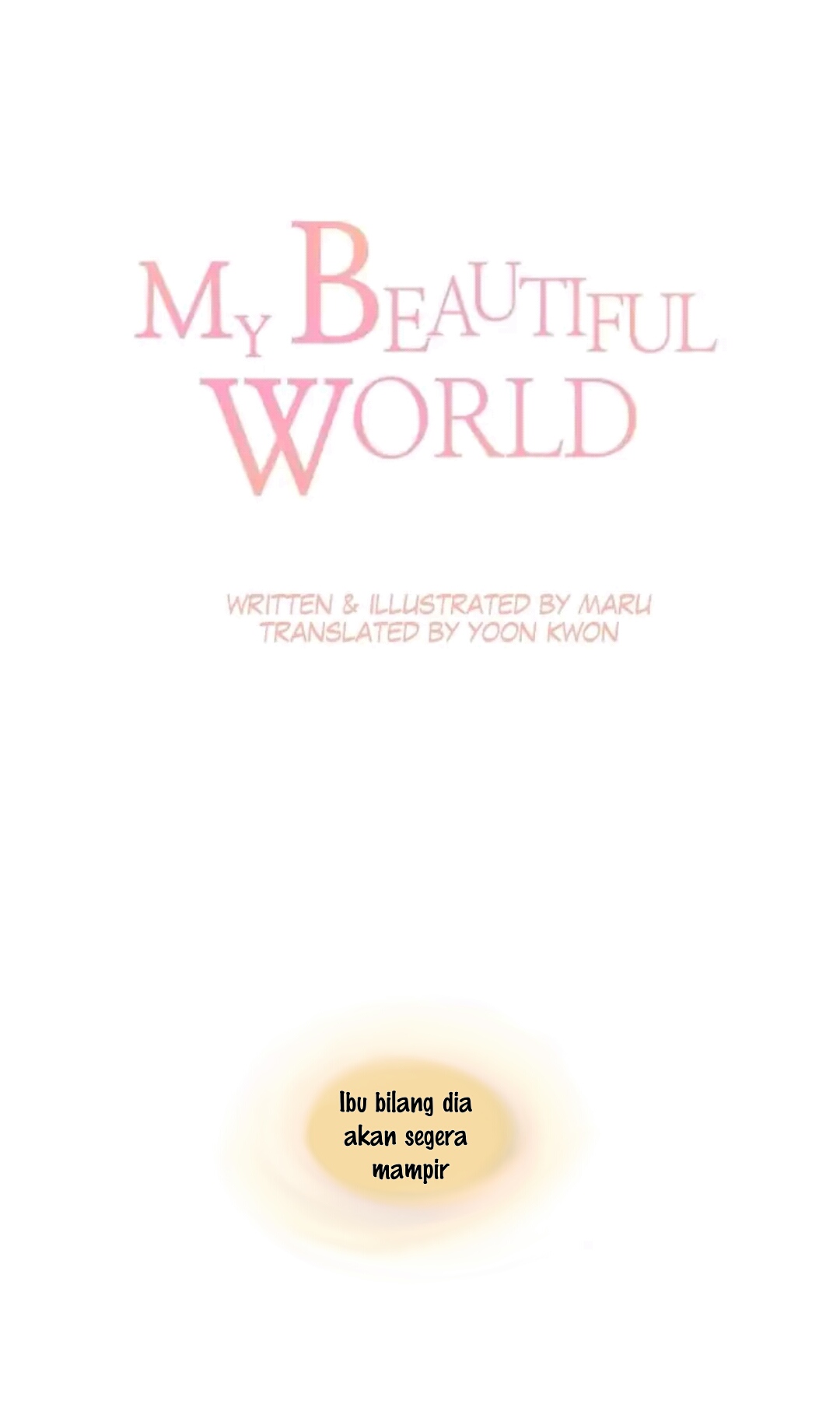 My Beautiful World Chapter 47