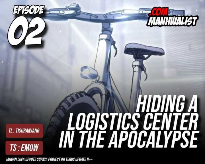 Hiding a Logistics Center in the Apocalypse Chapter 02