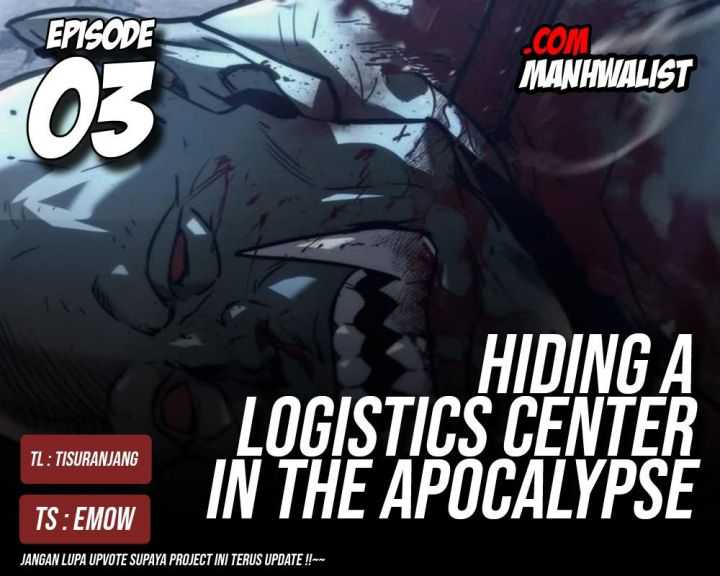 Hiding a Logistics Center in the Apocalypse Chapter 03