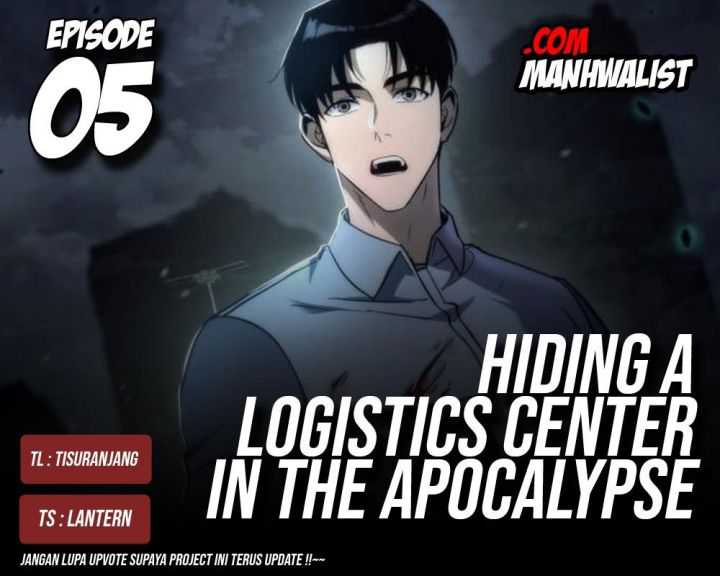 Hiding a Logistics Center in the Apocalypse Chapter 05