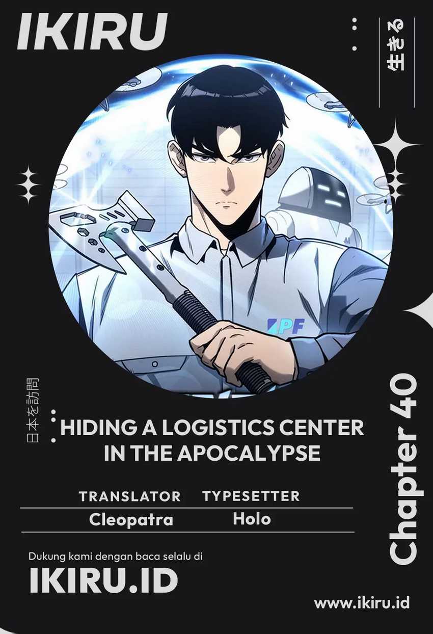 Hiding a Logistics Center in the Apocalypse Chapter 40