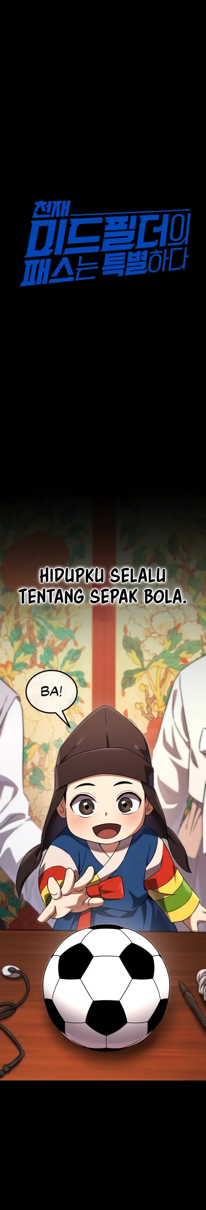 The Genius Midfielder’s Pass Is Special Chapter 01
