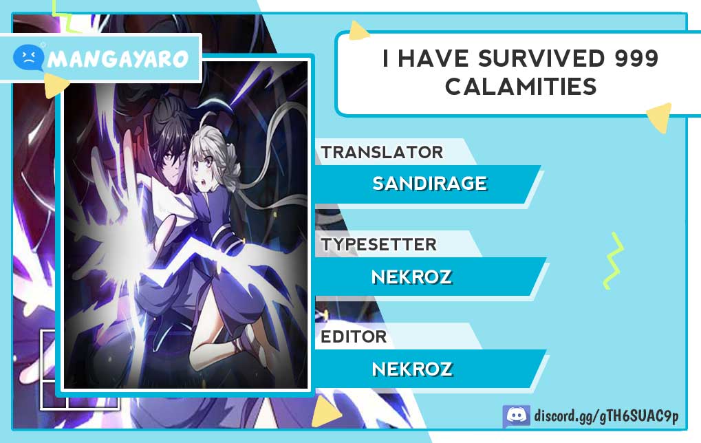 I Have Survived 999 Calamities Chapter 01