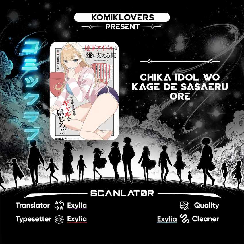 Chika Idol wo Kage de Sasaeru Ore Chapter 02