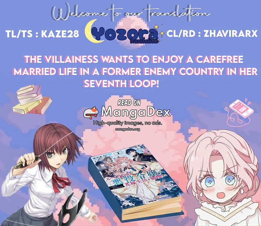 The Villainess Wants to Enjoy a Carefree Married Life in a Former Enemy Country in Her Seventh Loop! Chapter 14