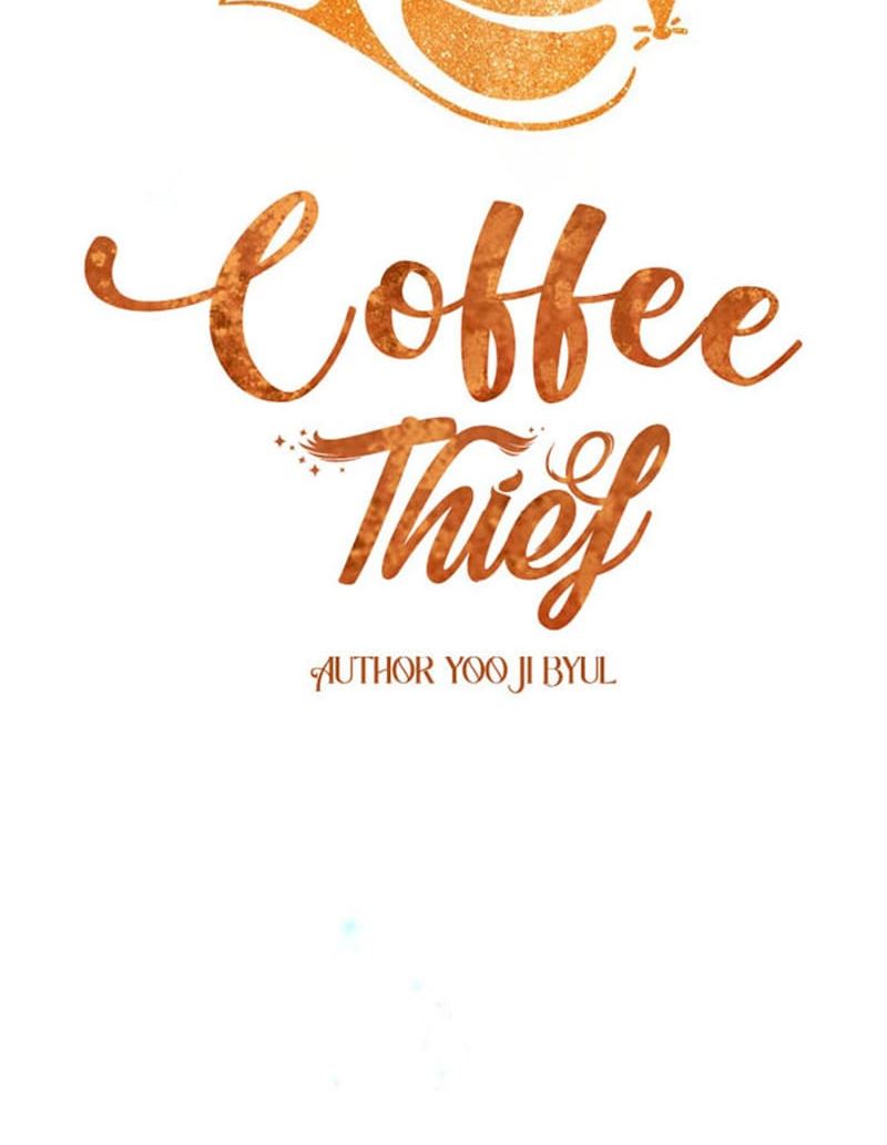 Coffee Thief Chapter 17