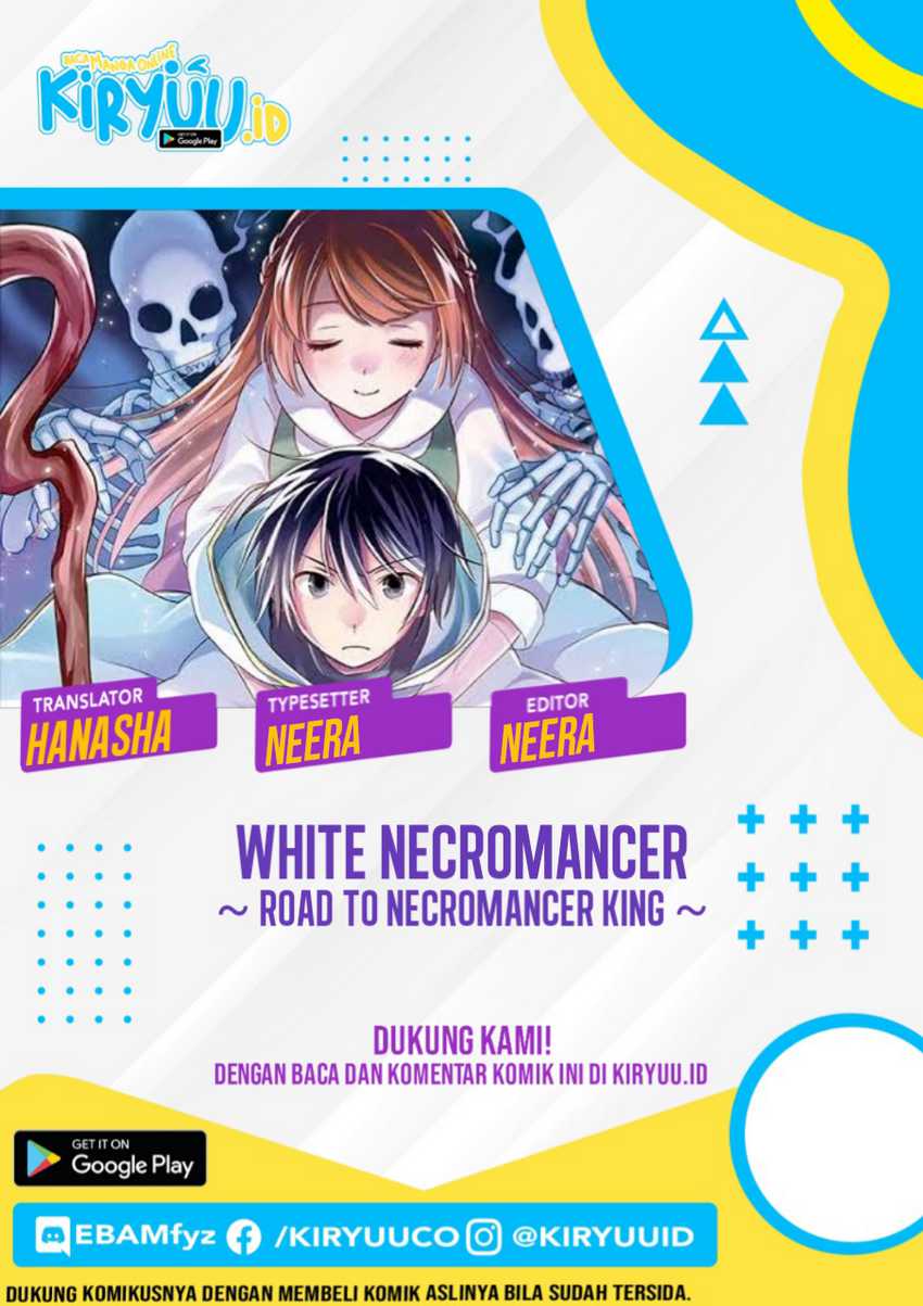 White Necromancer ~Road to Necromancer King~ Chapter 11.1