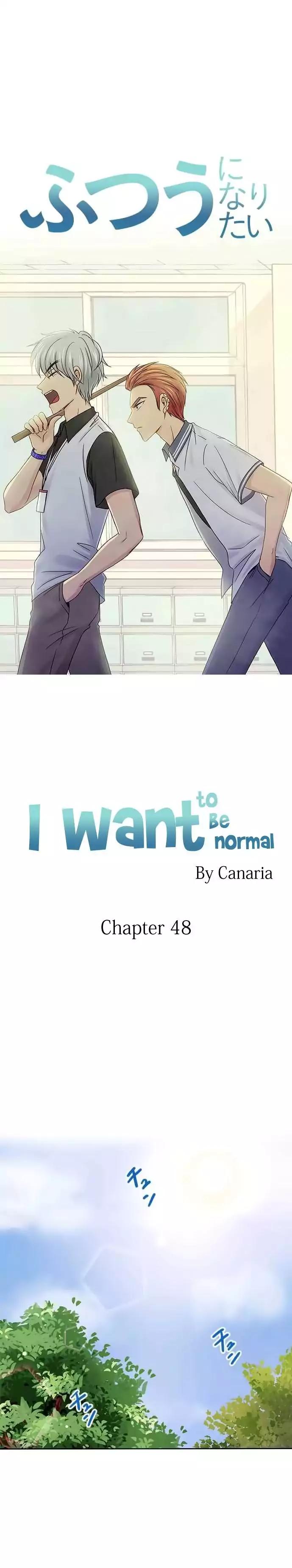 I want to be normal Chapter 48