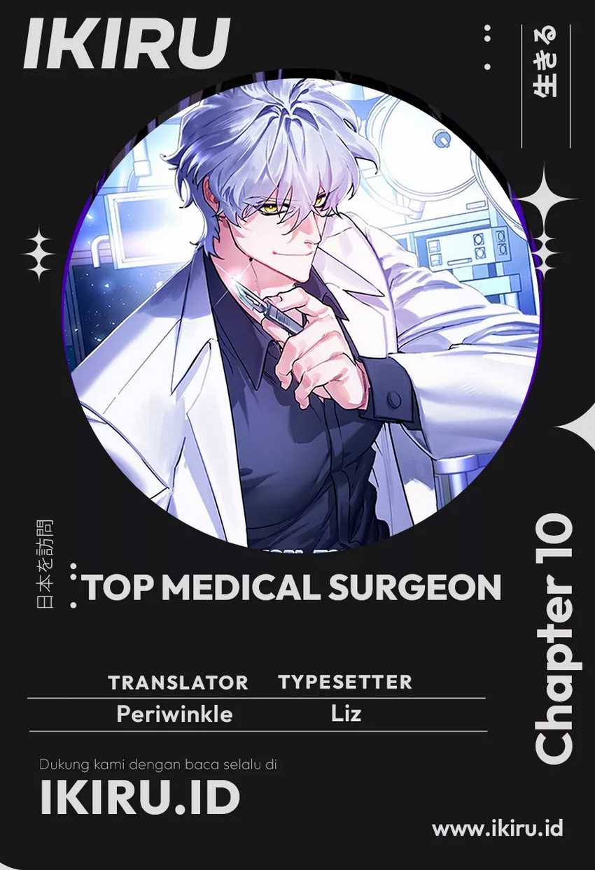 Top Medical Surgeon Chapter 10