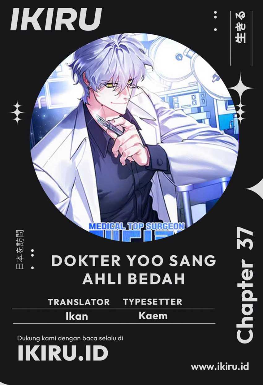 Top Medical Surgeon Chapter 37