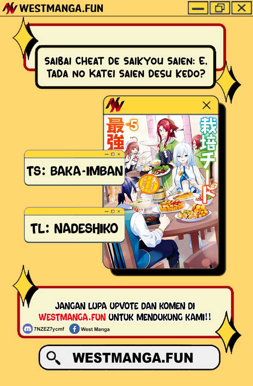 Saibai Cheat de Saikyou Saien – E, Tada no Katei Saiendesu kedo? Chapter 14