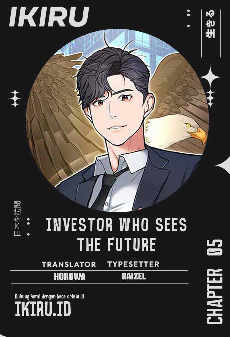 The Investor Who Sees The Future Chapter 05