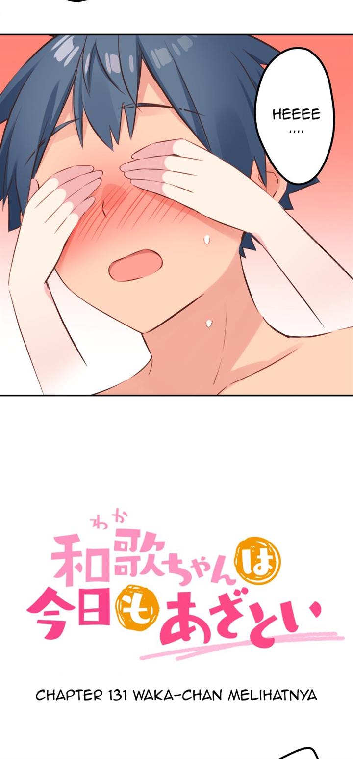 Waka-chan Is Flirty Again Chapter 131 page 2