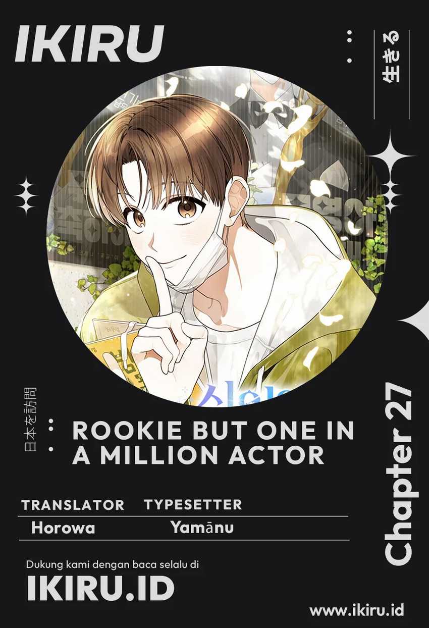 Rookie but One-In-A-Million Actor Chapter 27