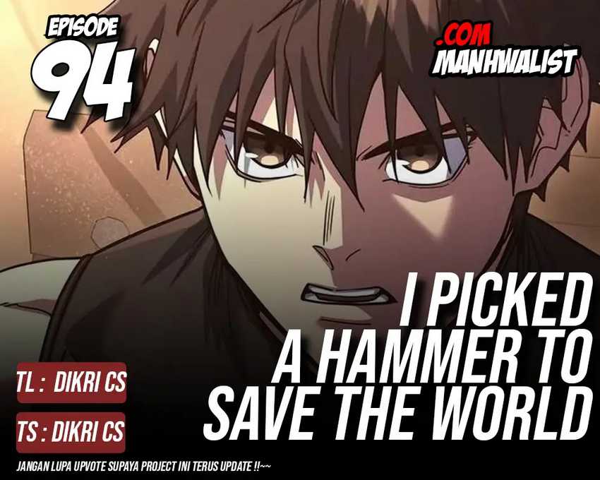 I Picked A Hammer To Save The World Chapter 94