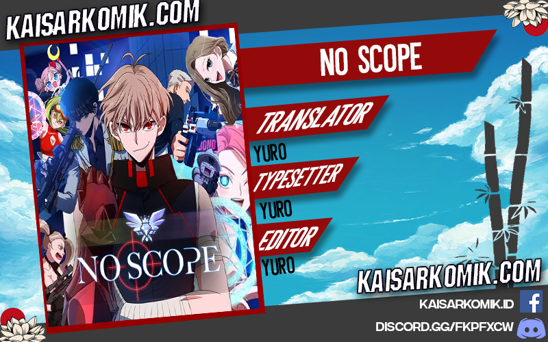 No Scope Chapter 01
