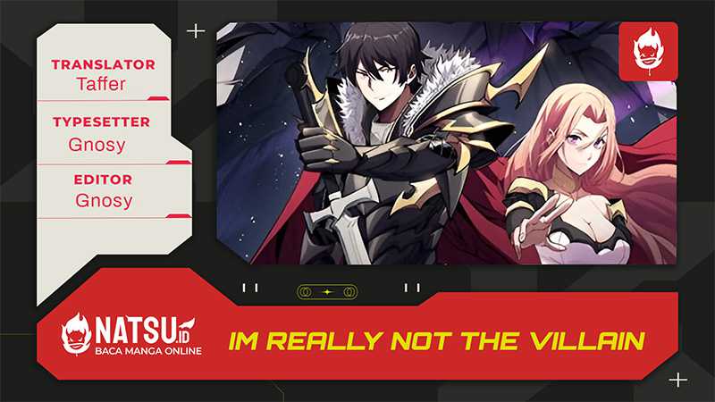 I’m Really Not The Villain Chapter 17
