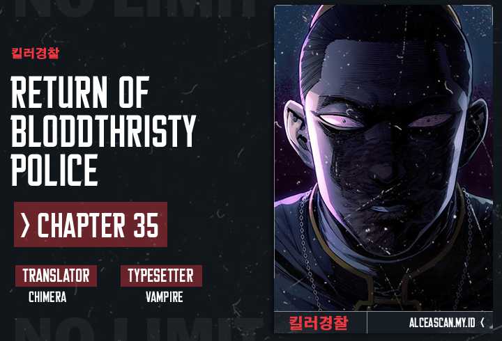 Return of the Bloodthirsty Police (Killer Cop) Chapter 35