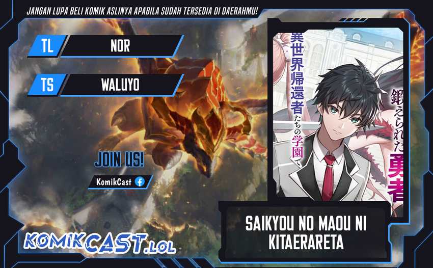 Saikyou no Maou ni Kitaerareta Yuusha Isekai Kikanshatati no Gakuen de Musou Suru Chapter 15