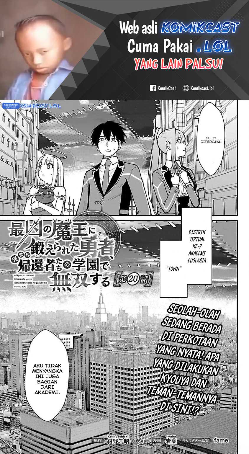 Saikyou no Maou ni Kitaerareta Yuusha Isekai Kikanshatati no Gakuen de Musou Suru Chapter 20