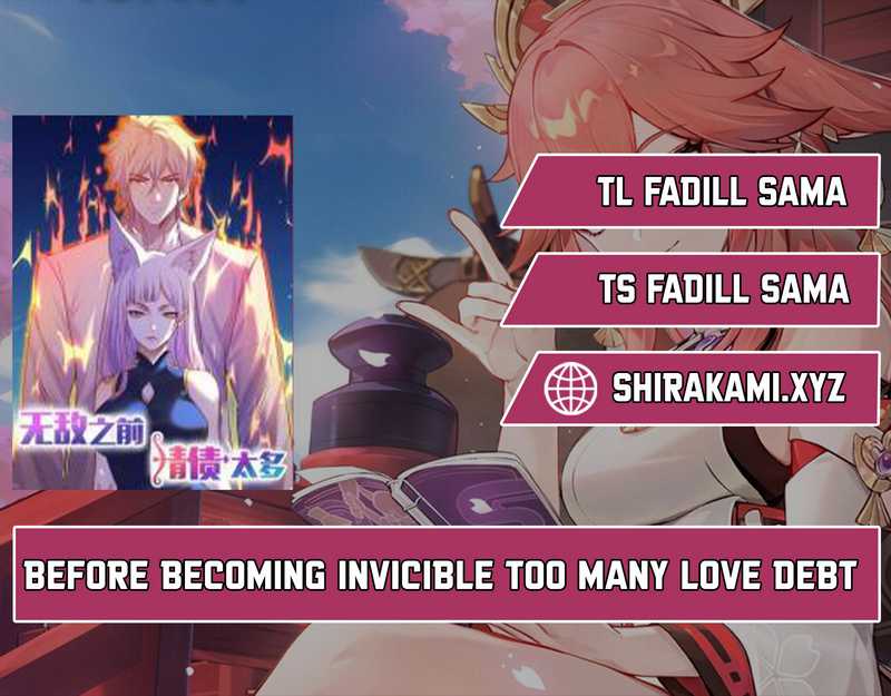 Before Becoming Invincible, Too Many Love Debt Chapter 101