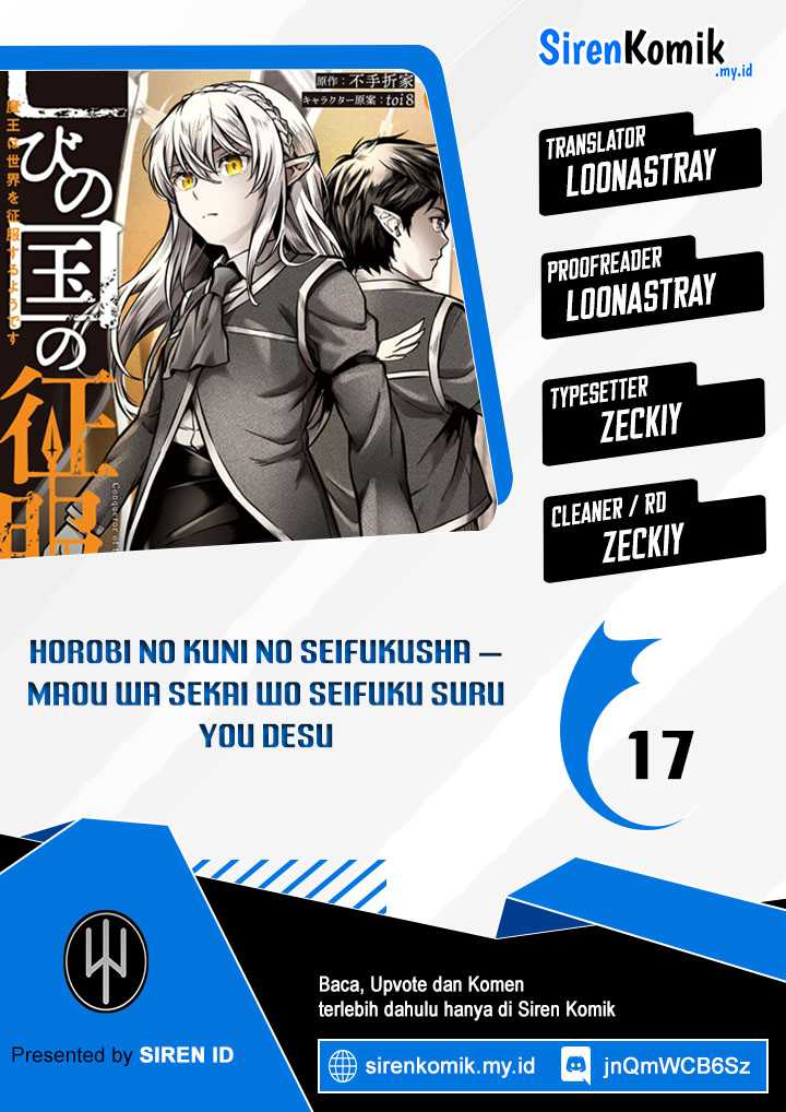 Horobi no Kuni no Seifukusha – Maou wa Sekai wo Seifuku suru you desu Chapter 17 page 0