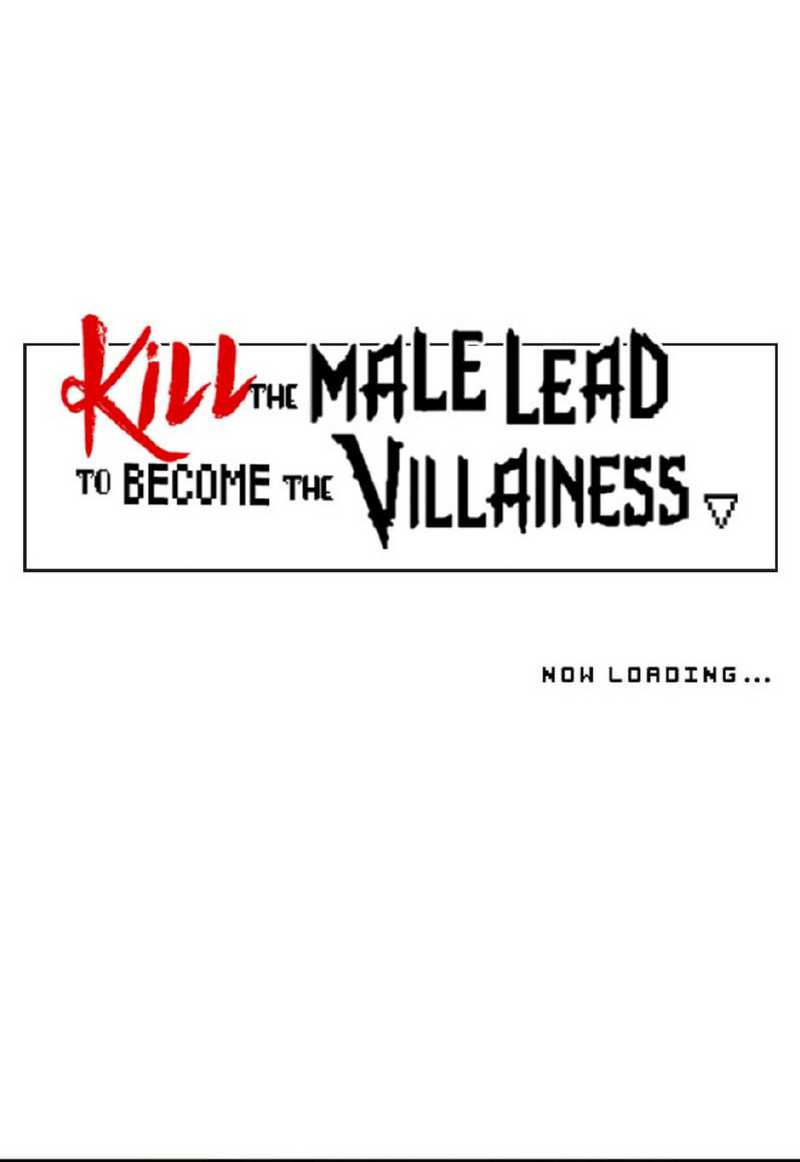 Kill the Male Lead to Become the Villainess Chapter 07