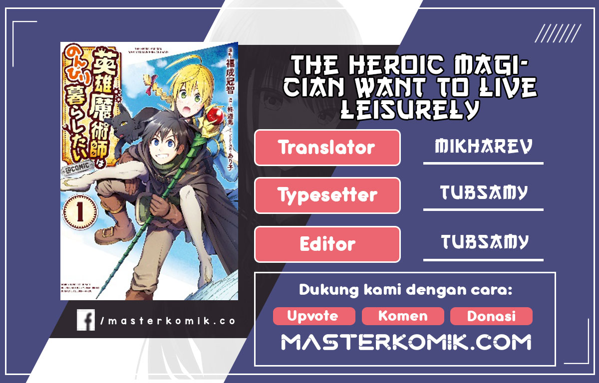The Heroic Magician Want To Live Leisurely Chapter 02