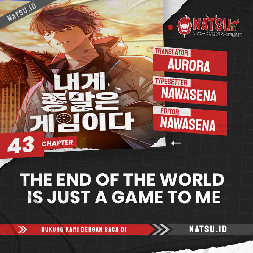 The End of the World is Just a Game to Me Chapter 43