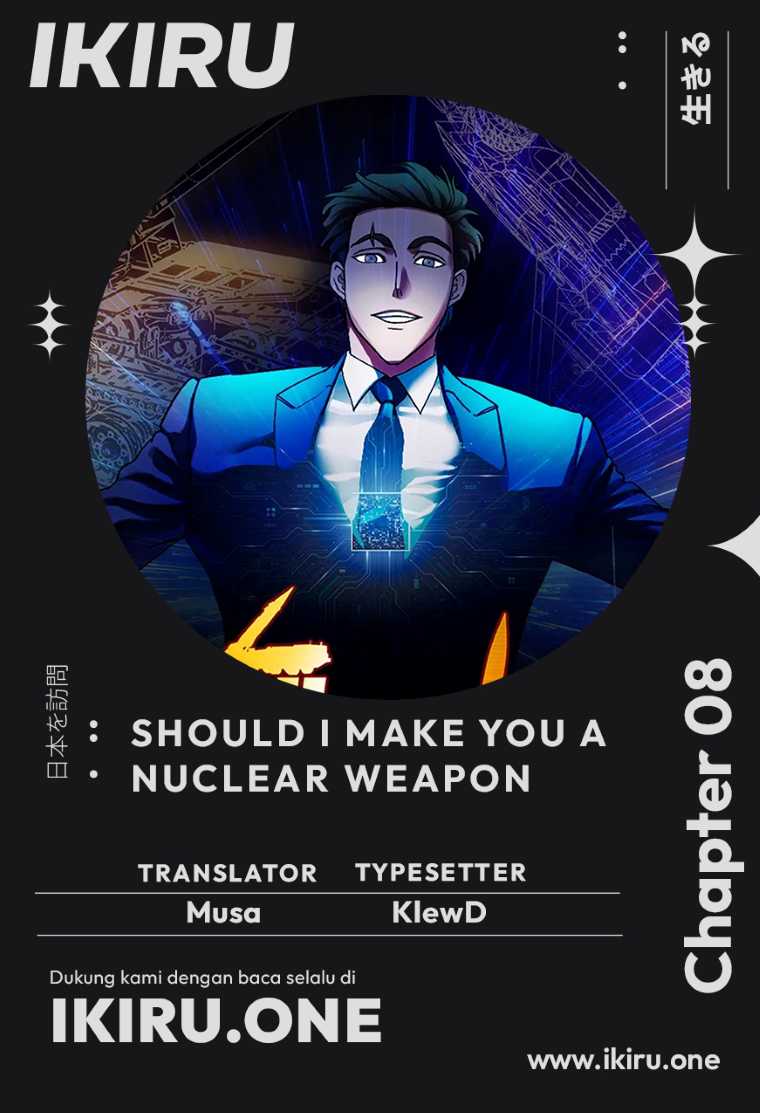 Should I Make You a Nuclear Weapon? Chapter 08