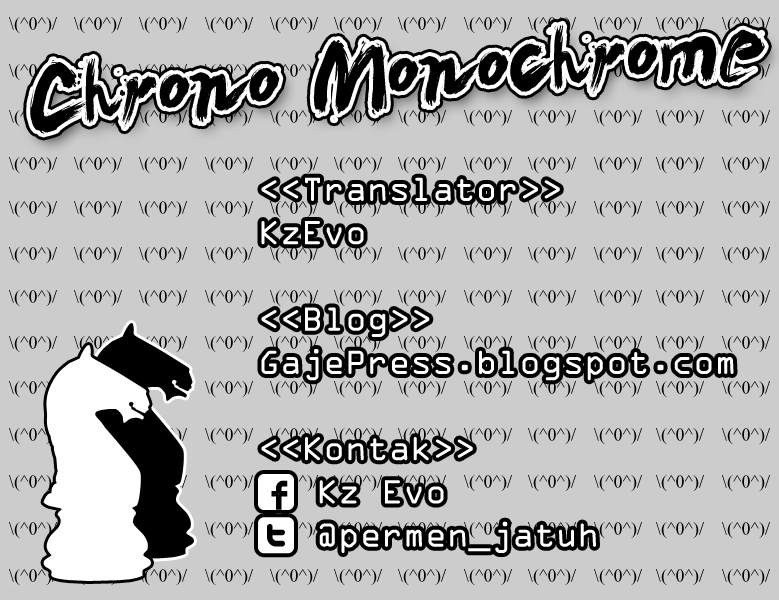 Chrono Monochrome Chapter 1