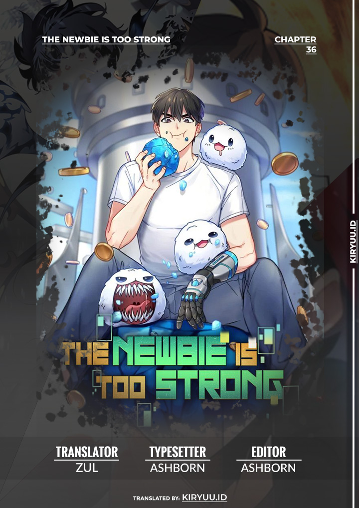 The Newbie Is Too Strong Chapter 36