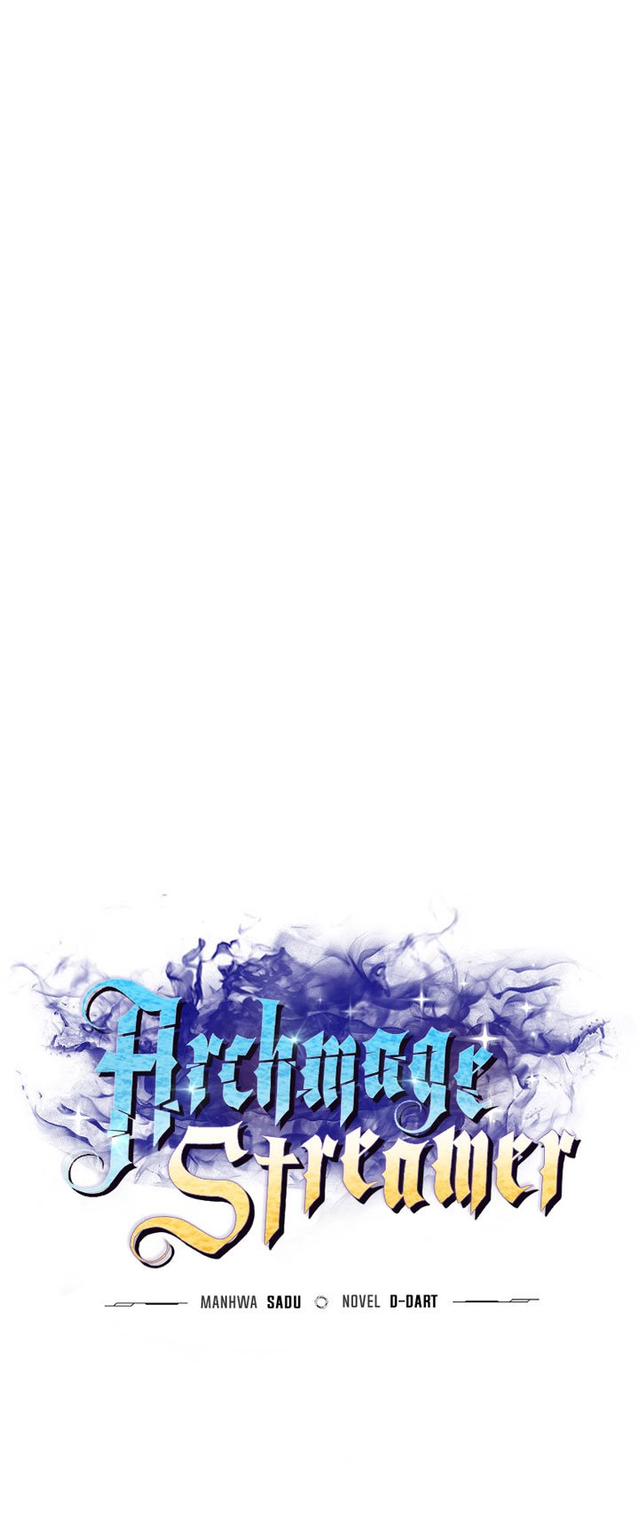 Archmage Streamer Chapter 34