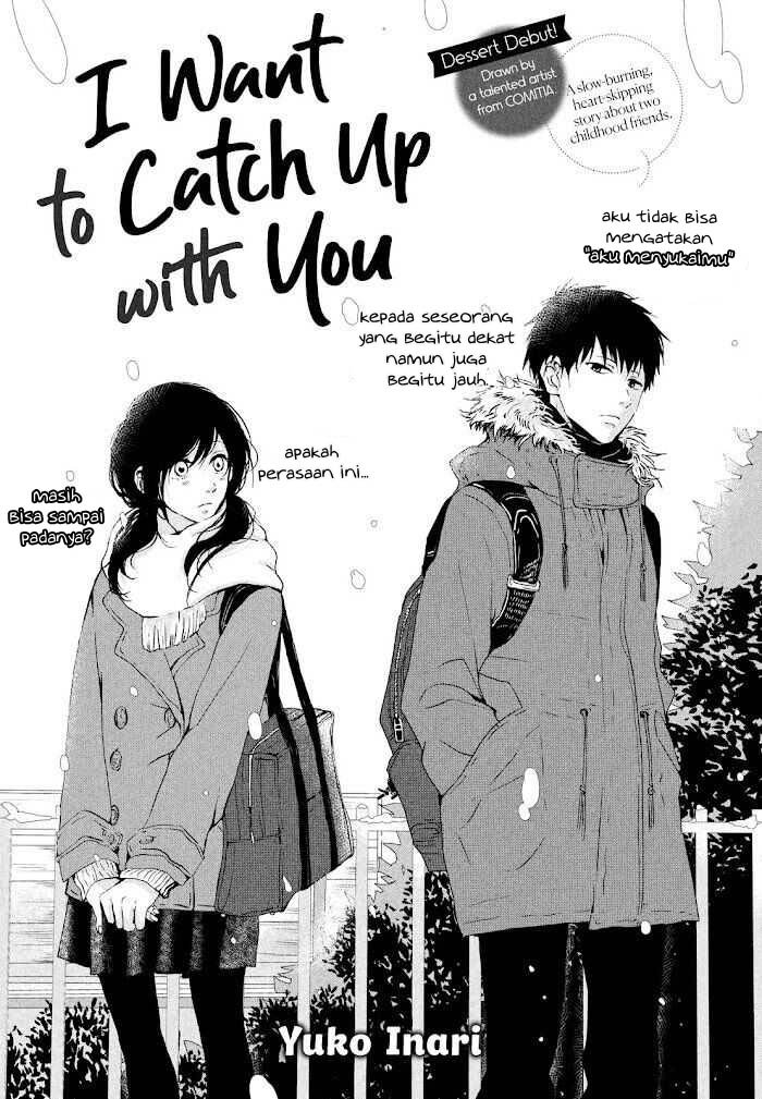 I Want To Catch Up With You Chapter 00
