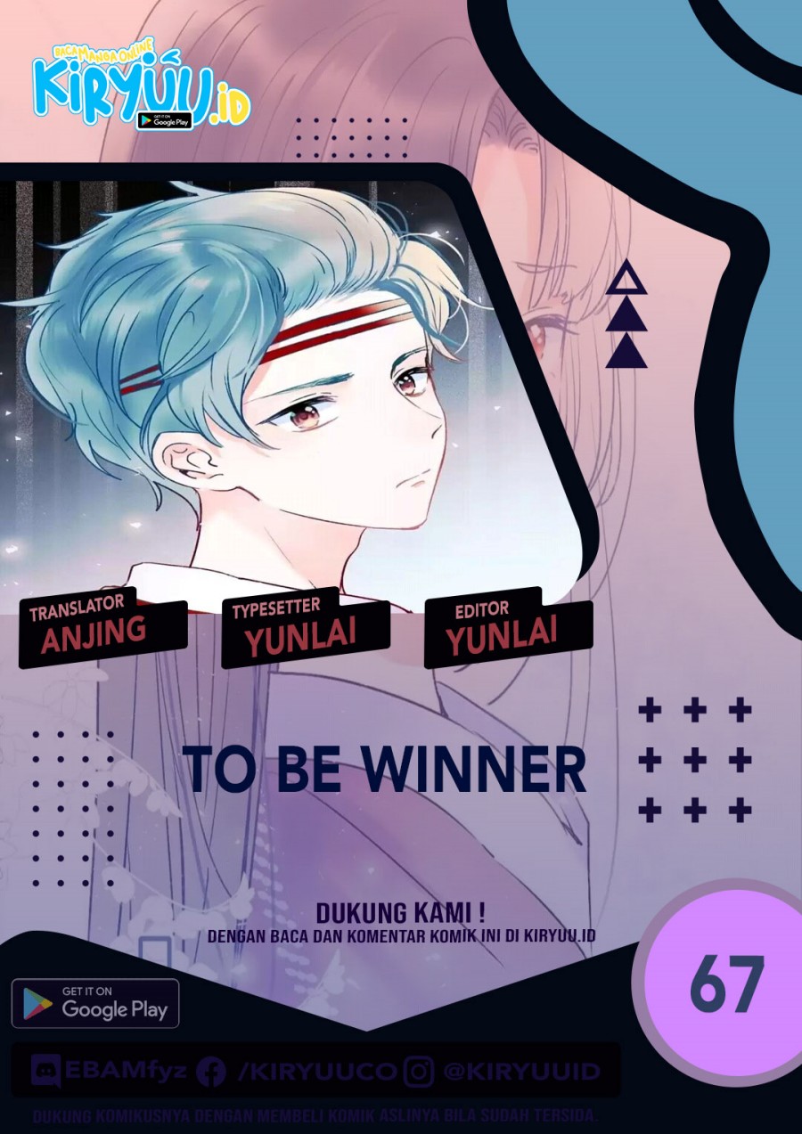 To be a Winner Chapter 67