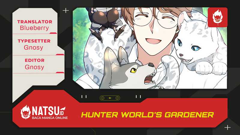 Hunter World’s Gardener Chapter 53