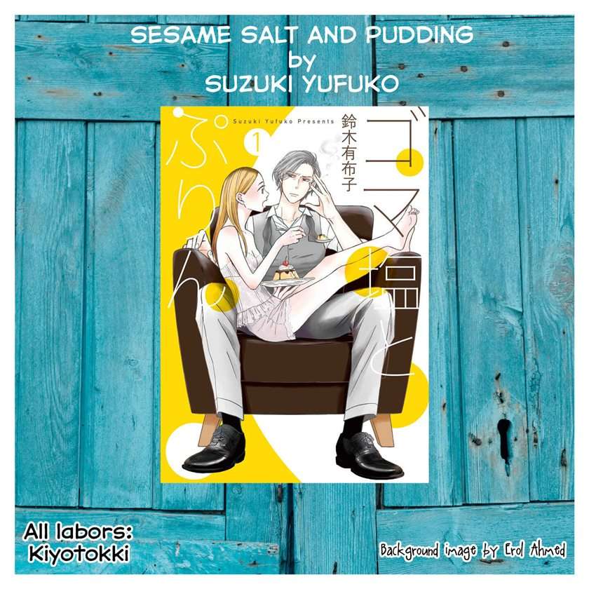Sesame Salt and Pudding Chapter 02