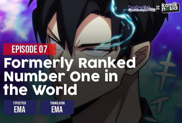 The Beginner, Formerly Ranked Number One in the World Chapter 07