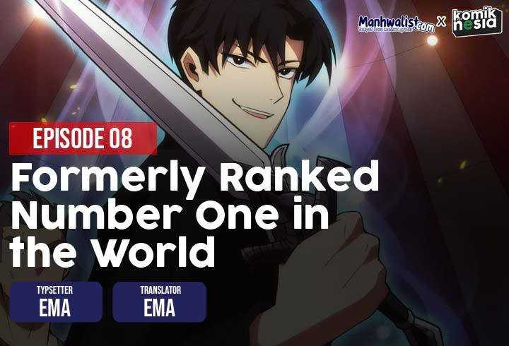 The Beginner, Formerly Ranked Number One in the World Chapter 08
