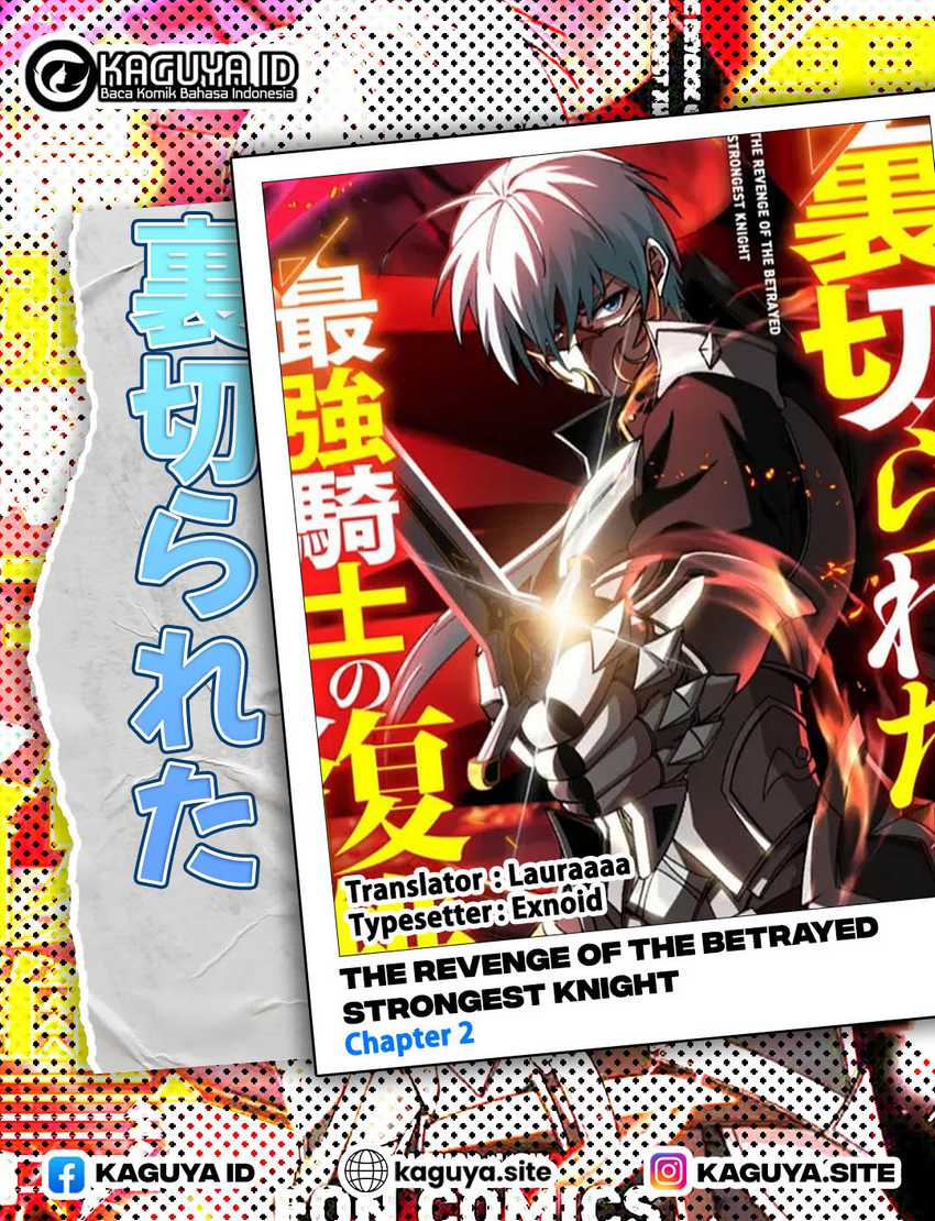 The Revenge of the Betrayed Strongest Knight Chapter 02