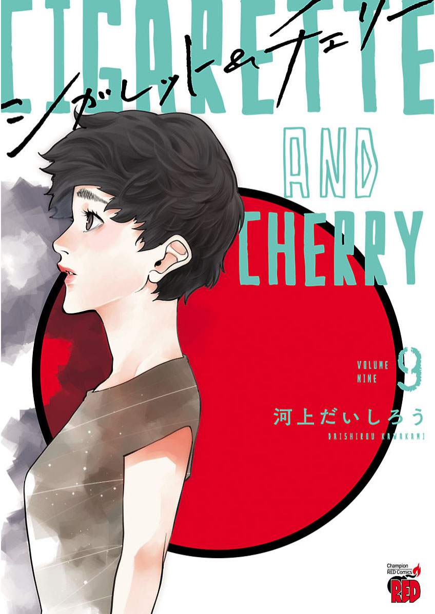 Cigarette &amp; Cherry Chapter 99