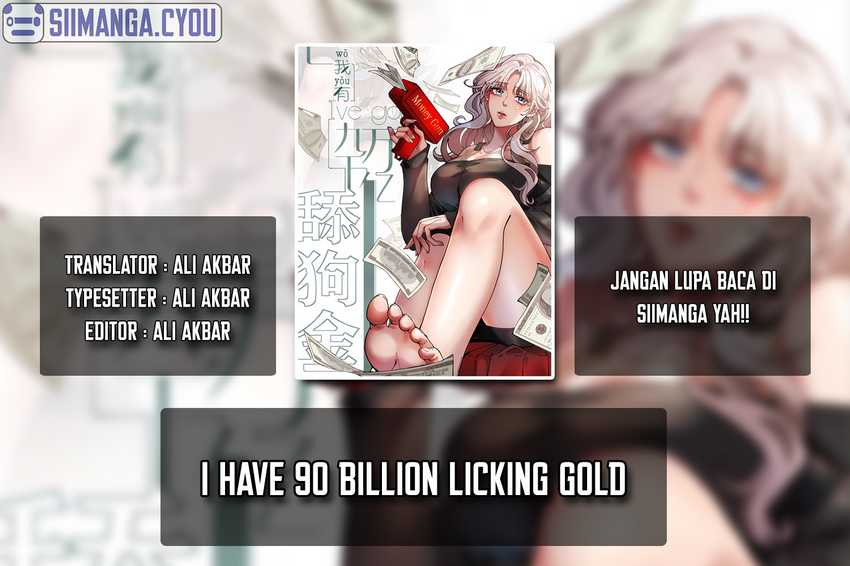 I Have 90 Billion Licking Gold Chapter 01