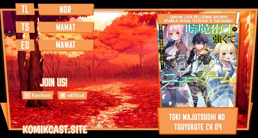 Toki Majutsushi no Tsuyokute New Game: Kako ni Modotte Sekai Saikyou kara Yarinaosu Chapter 04