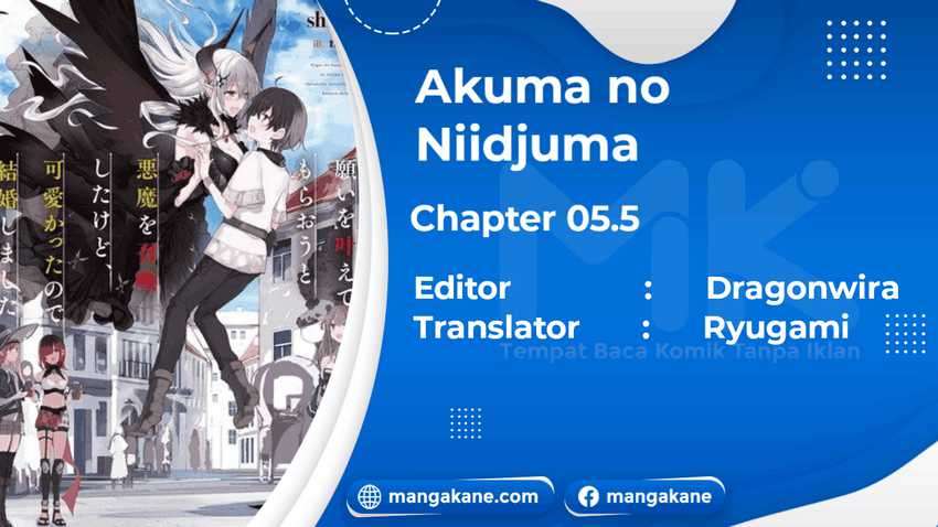 Negai o Kanaete Moraou to Akuma o Shoukan Shitakedo, Kawaikattanode Kekkonshimashita ~Akuma no Niidzuma~ Chapter 5.5