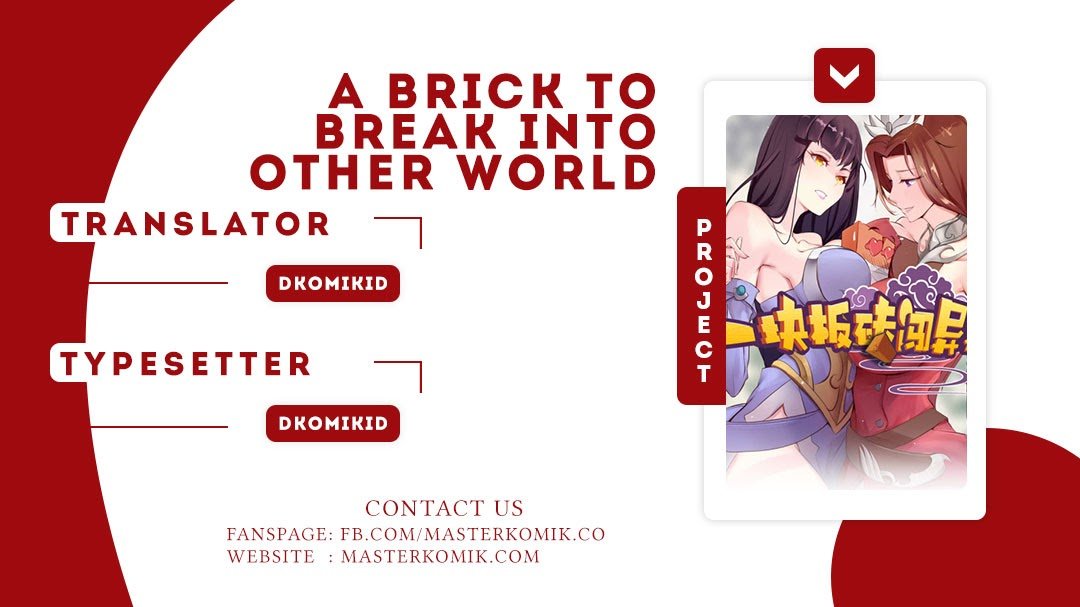 A Brick to Break Into Other World Chapter 01