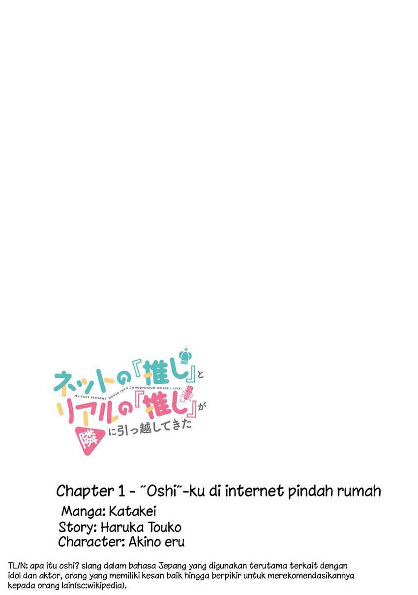 Net no Oshi to Real no Oshi ga Tonari ni Hikkoshite Kita Chapter 01