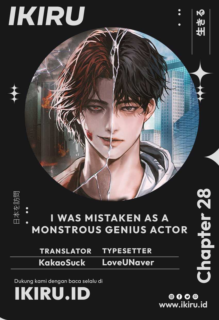 I Was Immediately Mistaken for a Monster Genius Actor Chapter 28