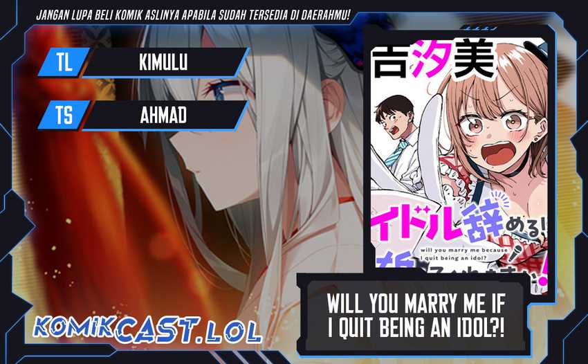 Will You Marry Me If I Quit Being an Idol?! Chapter 04.1