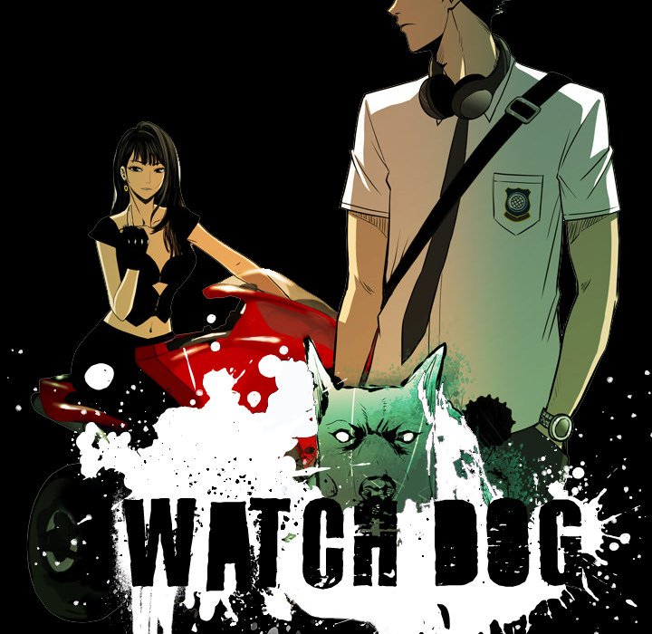 Watch Dog Chapter 01