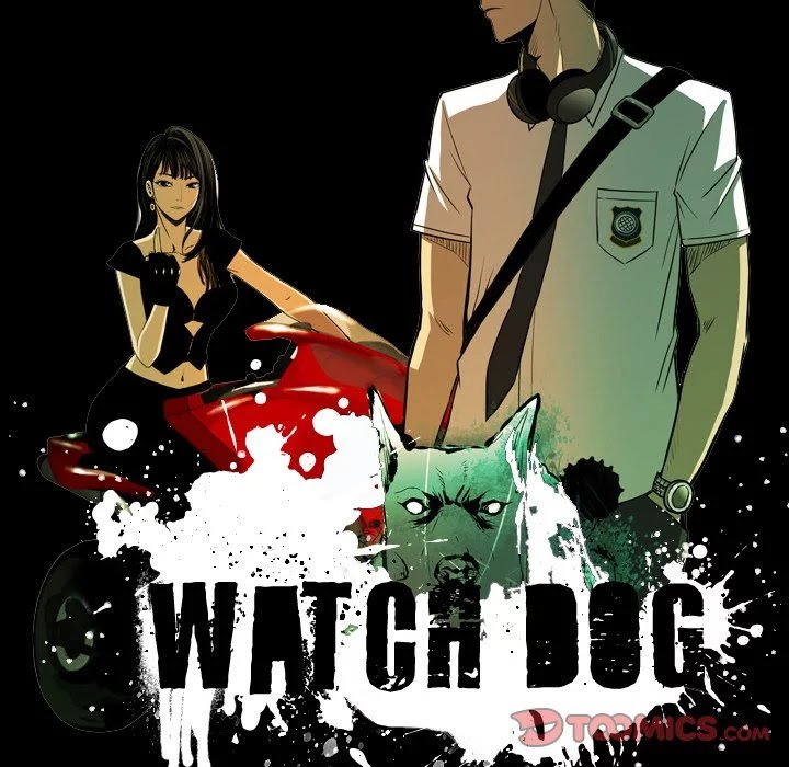 Watch Dog Chapter 09